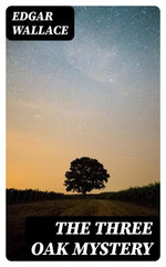 The Three Oak Mystery