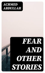 Fear and Other Stories