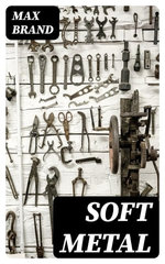 Soft Metal
