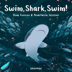 Swim, Shark, Swim! Swim, Shark, Swim!