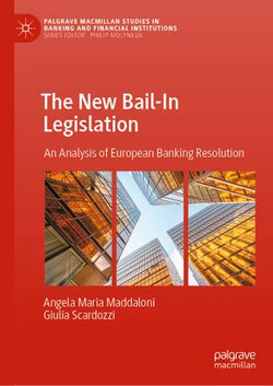 The New Bail-In Legislation The New Bail-In Legislation