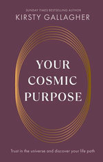 Your Cosmic Purpose