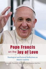 Pope Francis on the Joy of Love