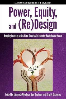 Power, Equity and (Re)Design