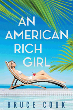 An American Rich Girl