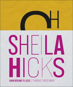 Sheila Hicks