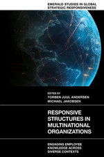 Responsive Structures in Multinational Organizations