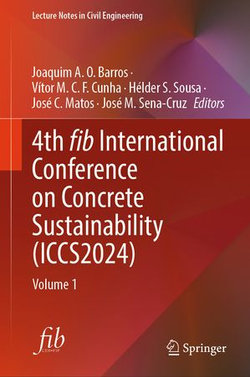 4th fib International Conference on Concrete Sustainability (ICCS2024) 4th fib International Conference on Concrete Sustainability (ICCS2024)