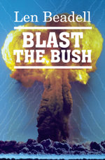 Blast The Bush