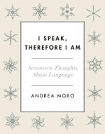 I Speak, Therefore I Am I Speak, Therefore I Am