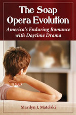 The Soap Opera Evolution