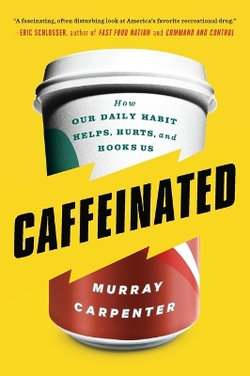 Caffeinated Caffeinated