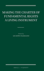 Making the Charter of Fundamental Rights a Living Instrument