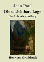 Die unsichtbare Loge (Grossdruck)