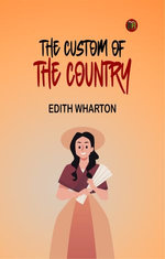 The Custom of the Country