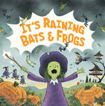 It's Raining Bats and Frogs
