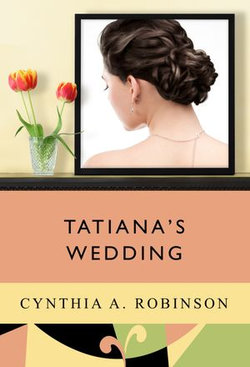 Tatiana's Wedding