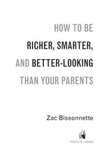 How to Be Richer, Smarter, and Better-Looking Than Your Parents