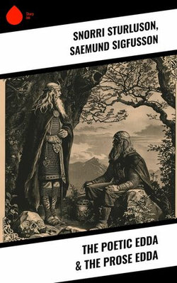 The Poetic Edda & The Prose Edda