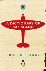 A Dictionary of RAF Slang