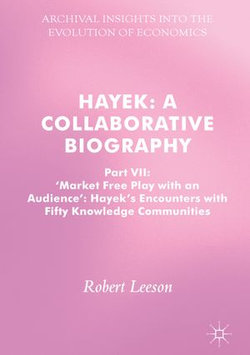 Hayek: A Collaborative Biography