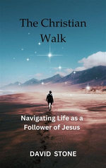 The Christian Walk