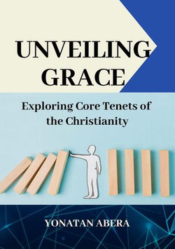 Unveiling Grace Unveiling Grace