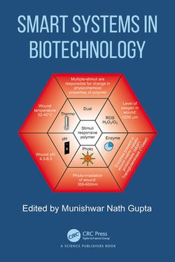 Smart Systems in Biotechnology