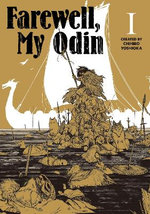 Farewell, My Odin Vol. 1