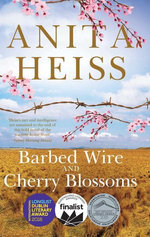 Barbed Wire and Cherry Blossoms
