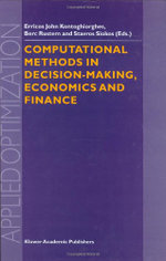 Computational Methods in Decision-Making, Economics and Finance
