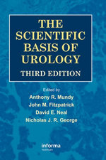 The Scientific Basis of Urology, Third Edition
