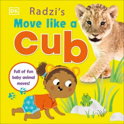 Radzi's Move Like a Cub Radzi's Move Like a Cub