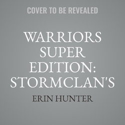 Warriors Super Edition: Stormclan's Folly Warriors Super Edition: Stormclan's Folly