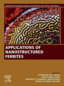 Applications of Nanostructured Ferrites Applications of Nanostructured Ferrites