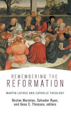 Remembering the Reformation