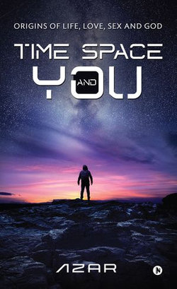 Time Space and You Time Space and You