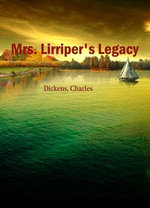Mrs. Lirriper's Legacy