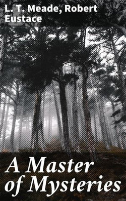 A Master of Mysteries A Master of Mysteries