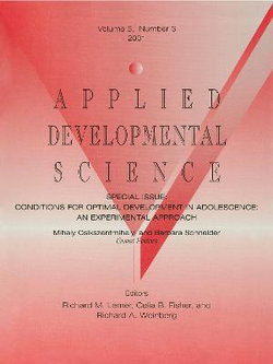 Conditions for Optimal Development in Adolescence Conditions for Optimal Development in Adolescence