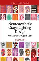 Neuroaesthetic Stage Lighting Design