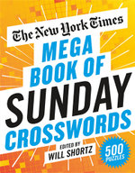 The New York Times Mega Book of Sunday Crosswords