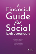 A Financial Guide for Social Entrepreneurs A Financial Guide for Social Entrepreneurs
