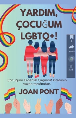 Yardim, Cocuğum LGBTQ+! Yardim, Cocuğum LGBTQ+!