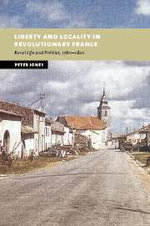 Liberty and Locality in Revolutionary France