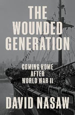 The Wounded Generation