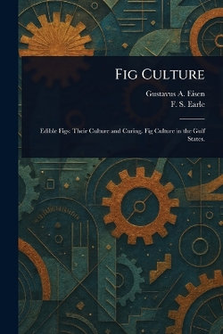 Fig Culture
