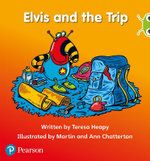 Bug Club Phonics - Phase 3 Unit 11: Elvis and the Trip