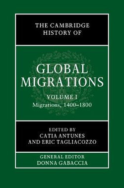 The Cambridge History of Global Migrations