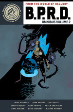 B. P. R. D. Omnibus Volume 2